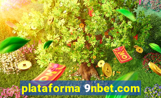 plataforma 9nbet.com